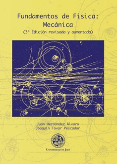 Fundamentos de Física: Mecánica (3º edición revisada y aumentada)