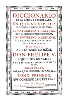 "Discurso proemial sobre las etymologias". Diccionario de autoridades (1726-39), RAE