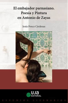 El embajador parnasiano: poesía y pintura en Antonio de Zayas
