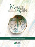 Manuel Acién. Obras escogidas I