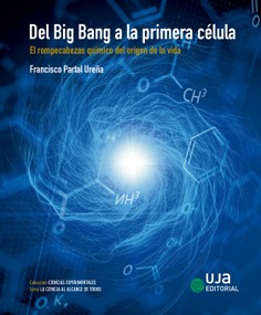 Del Big Bang a la primera célula