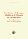 Introducción a la Evolución Histórica de la Obtención de Aceite de Oliva