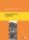 Portada de: Grandes bancos españoles