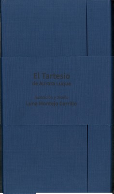 El Tartesio. Libro de artista El Tartesio. Libro de artista