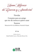 Juan Alfonso de Guerra y Sandoval: Novelas, Consejos para un amigo que me da cuenta se quiere casar, Sonetos. Manuscrito 8433 de la Biblioteca Nacional de España Portada de: Juan Alfonso de Guerra y Sandoval: Novelas, Consejos para un amigo que me da cuenta se quiere casar, Sonetos. Manuscrito 8433 de la Biblioteca Nacional de España
