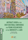 Abstracts Book of the 2024 Doctoral Conference for Young Researchers at the University of Jaén