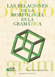 Las relaciones de la morfología en la gramática