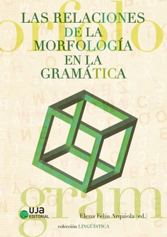 Las relaciones de la morfología en la gramática