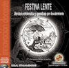 Festina Lente. Literatura emblemática y aprendizaje por descubrimiento Festina Lente. Literatura emblemática y aprendizaje por descubrimiento