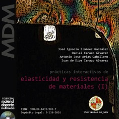 Prácticas interactivas de elasticidad y resistencia de materiales (I)