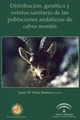 Distribución, genética y estatus sanitario de las poblaciones andaluzas de cabra montés