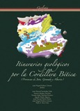Itinerarios geológicos por la Cordillera Bética (provincias de Jaén, Granada y Almería)