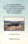 El paisaje rural de la Campiña de Jaén en la Baja Edad Media según los libros de las Dehesas
