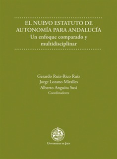 El Nuevo Estatuto de Autonomía para Andalucía