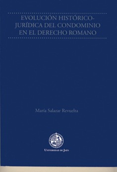 Evolución histórico-jurídica del condominio en el Derecho Romano