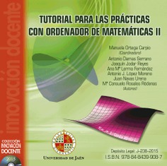 Tutorial para las prácticas con ordenador de matemáticas II