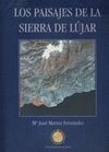 Los paisajes de la Sierra de Lújar