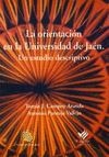 La orientación en la Universidad de Jaén. Un estudio descriptivo