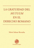 La gratuidad del mutuum en el Derecho Romano