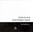 Escritos de arte de Cesáreo Rodríguez-Aguilera