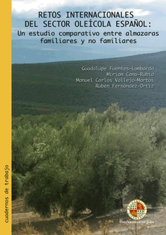 Retos internacionales del sector oleícola español: un estudio comparativo entre almazaras familiares
