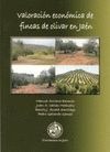 Valoración económica de fincas de olivar en Jaén