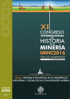 Actas del XI Congreso Internacional de Historia de la Minería IMHC20165