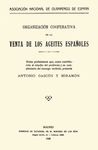 Organización cooperativa de la venta de los aceites españoles Organización cooperativa de la venta de los aceites españoles