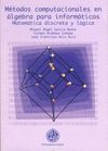 Métodos computacionales en álgebra para informáticos Métodos computacionales en álgebra para informáticos