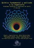 Química fundamental y aplicada a la Ingeniería (2ª Edición)