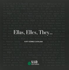 Ellas, Elles, They...