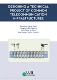 Designing a technical project of common telecommunication infrastructures