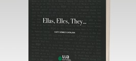 Presentación de la obra "Ellas; Elles, They..."