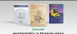 Presentación de la colección Ingeniería y Tecnología en Linares