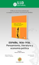 Presentación del libro "España, 1836-1936". Pensamiento, literatura y economía política"