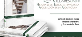 Presentación del libro "La Casa Grande de Los Villares (Jaén)."