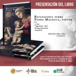 Presentación del libro "Reflexiones sobre Pedro Machuca, pintor"