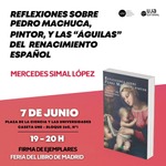 Presentación "Reflexiones sobre Pedro Machuca, pintor y las 'águilas' del Renacimiento español" en la Feria del libro de Madrid