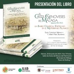 Presentación del Libro "El Castil de Genoveses de Málaga (siglos XIV-XV): Un Barrio Comercial Fortificado en el Mediterráneo..."