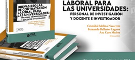 Presentación del libro: "Nuevas reglas de contratación laboral para las universidades"