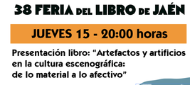 Feria del libro 2025 - Presentación del libro "Artefactos y artificios en la cultura escenográfica"