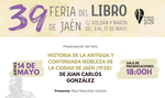 Presentación del libro "Historia de la antigua y continuada nobleza de la ciudad de Jaén (1628)" en la 39 Feria del Libro
