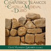 Presentación del libro "Mezquitas y Cementerios Islámicos en la Castilla Medieval del Duero"