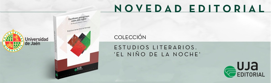 Escritores peregrinos entre dos siglos: (De Bécquer a Buñuel y Casona)